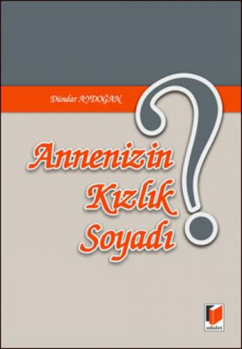 Annenizin Kızlık Soyadı  Frontansicht 1