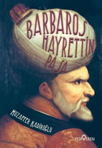 Barbaros Hayrettin Paþa  Frontansicht 1