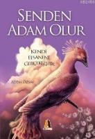 Senden Adam Olur; Kendi Efsaneni Gerçekleştir  Frontansicht 1