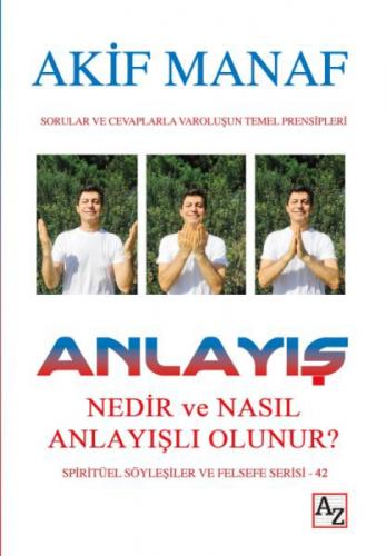 Anlayış Nedir ve Nasıl Anlayışlı Olunur?  Frontansicht 1