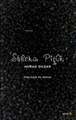 Stêrka Pıçûk;HE?T ÇÎROK BO GÊNCAN  Frontansicht 1