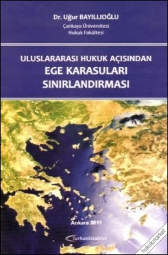 Uluslararası Hukuk Açısından Ege Karasuları Sınırlandırılması  Frontansicht 1