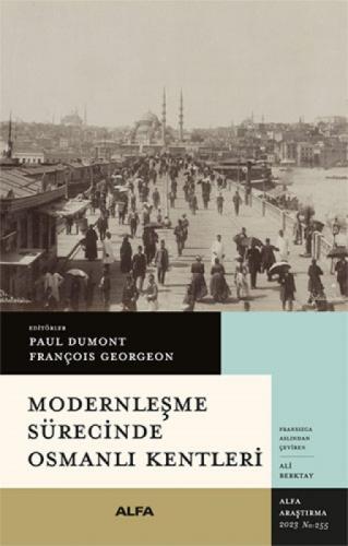 Modernleþme Sürecinde Osmanlı Kentleri  Frontansicht 1
