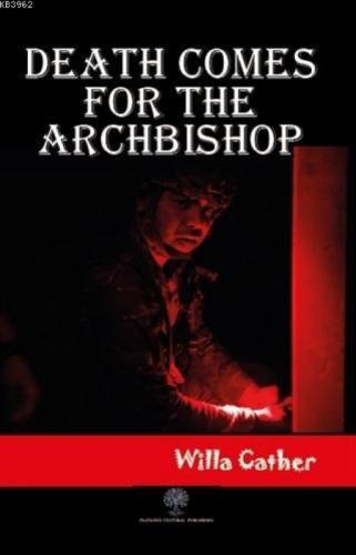 Death Comes for the Archbishop  Frontansicht 1