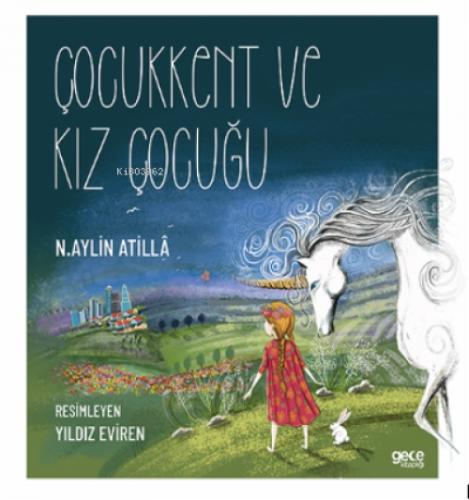 Çocukkent ve Kız Çocuğu  Frontansicht 1