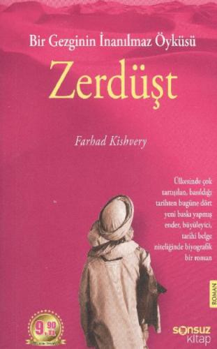 Bir Gezginin İnanılmaz Öyküsü| Zerdüst  Frontansicht 1