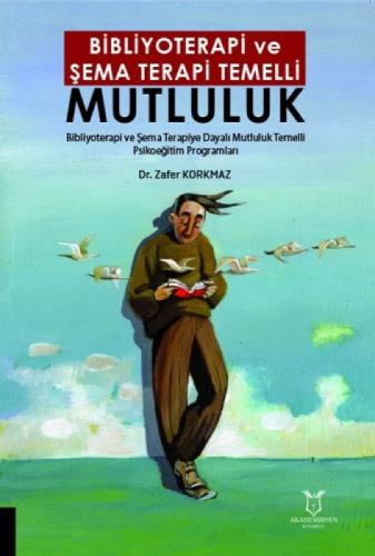 Bibliyoterapi ve Şema Terapi Temelli Mutluluk  Frontansicht 1