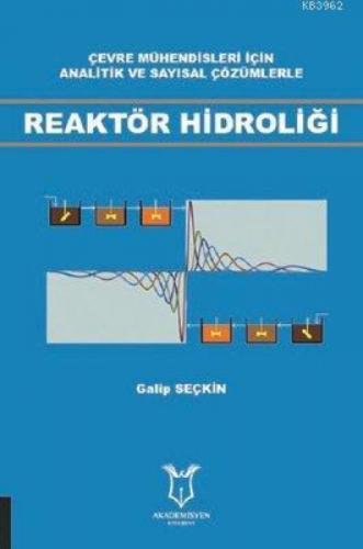Reaktör Hidroliği Çevre Mühendisleri İçin Analitik ve Sayısal Çözümlerle  Frontansicht 1