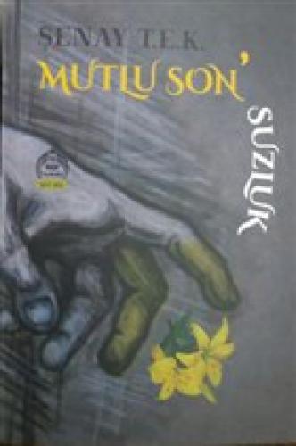 Mutlu Son'suzluk  Frontansicht 1