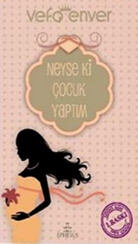 Neyse ki Çocuk Yaptım  Frontansicht 1