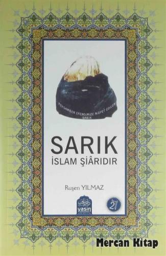 Sarık İslam Şiarıdır  Frontansicht 1