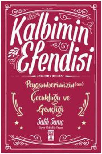 Kalbimin Efendisi - Peygamberimizin Çocukluğu ve Gençliği  Frontansicht 1