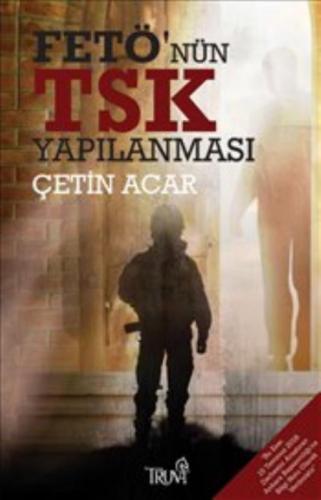 FETÖ'nün TSK Yapılanması  Frontansicht 1