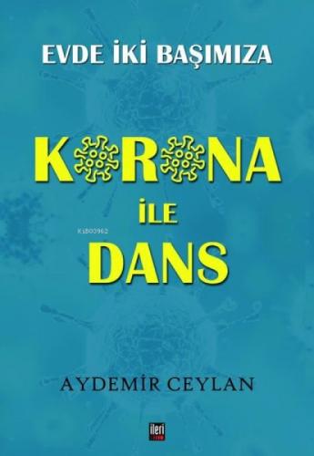 Korona İle Dans;Evde İki Başımıza  Frontansicht 1