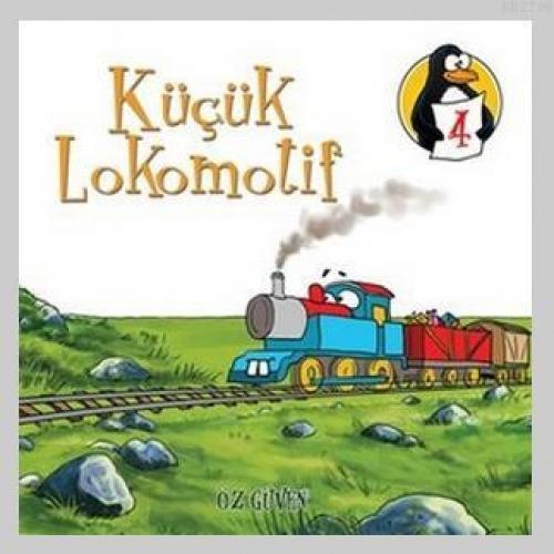 Küçük Lokomotif - Öz Güven  Frontansicht 1