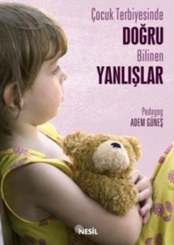 Çocuk Terbiyesinde Doğru Bilinen Yanlışlar  Frontansicht 1