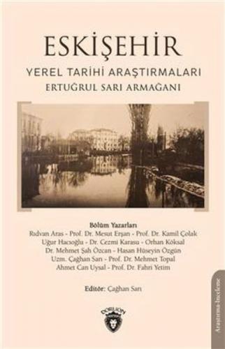 Eskişehir Yerel Tarihi Araştırmaları Ertuğrul Sarı Armağanı  Frontansicht 1