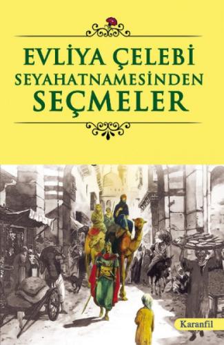 Evliya Çelebi Seyahatnamesinden Seçmeler  Frontansicht 1