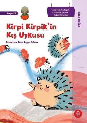 Kirpi Kirpik'in Kış Uykusu  Frontansicht 1