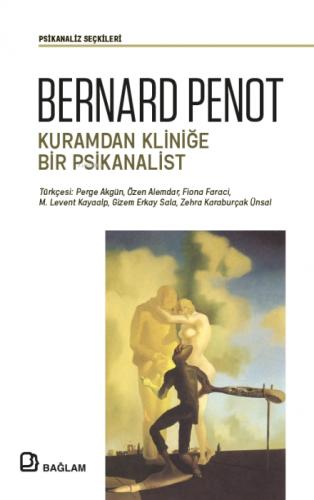 Bernard Penot - Kuramdan Kliniğe Bir Psikanalist  Frontansicht 1