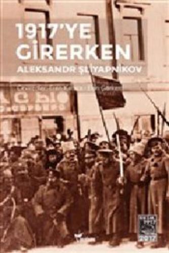 1917'ye Girerken  Frontansicht 1