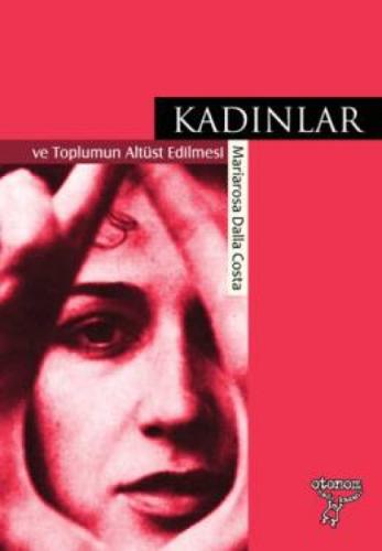 Kadınlar ve Toplumun Altüst Edilmesi  Frontansicht 1