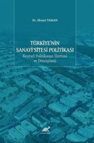 Türkiye`nin Sanayi Sitesi Politikası  Frontansicht 1
