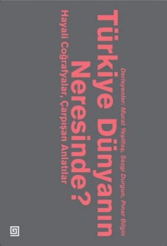 Türkiye Dünyanın Neresinde?  Frontansicht 1