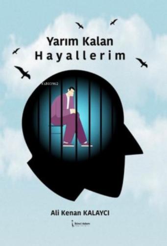 Yarım Kalan Hayallerim  Frontansicht 1