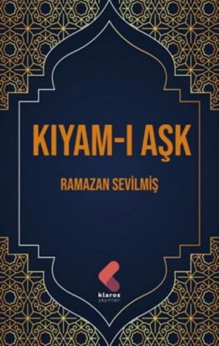 Kıyam-ı Aşk  Frontansicht 1
