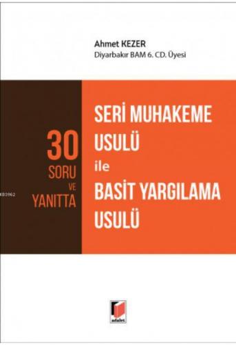 30 Soru ve Yanıtta Seri Muhakeme Usulü ile Basit Yargılama Usulü  Frontansicht 1