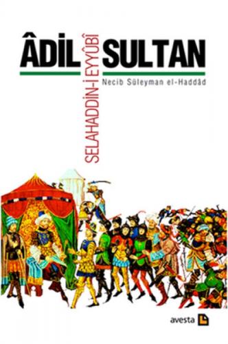 Âdil Sultan Selahaddin-i Eyyûbî  Frontansicht 1