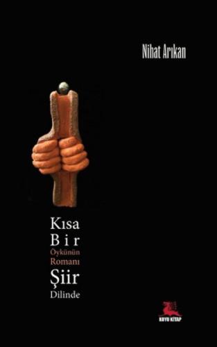 Kısa Bir Öykünün Romanı  Frontansicht 1