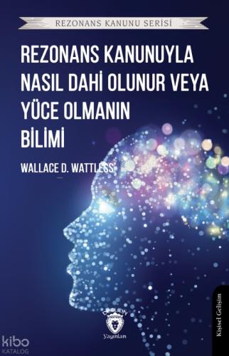 Rezonans Kanunuyla Nasıl Dahi Olunur veya Yüce Olmanın Bilimi  Frontansicht 1