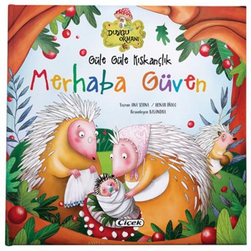 Güle Güle Kıskançlık, Merhaba güven  Frontansicht 1