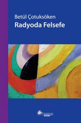 Radyoda Felsefe  Frontansicht 1