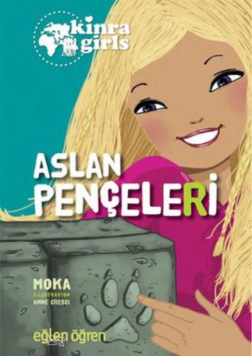 Aslan Pençeleri - Eğlen Öğren Kinra Girls 3  Frontansicht 1