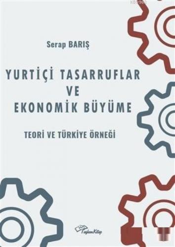 Yurtiçi Tasarruflar ve Ekonomik Büyüme  Frontansicht 1