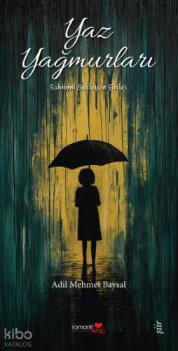 Yaz Yağmurları;Sahibini Bekleyen Şiirler  Frontansicht 1