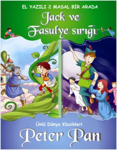 Dünya Klasikleri - Jack ve Fasulye Sırığı - Peter Pan  Frontansicht 1