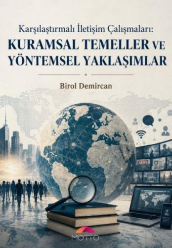 Karşılaştırmalı İletişim Çalışmaları: Kuramsal Temeller ve Yöntemsel Yaklaşımlar  Frontansicht 1