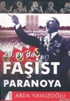 20. Yüzyılda Faşist Paranoya  Frontansicht 1