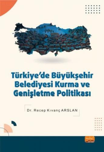 Türkiye'de Büyükþehir Belediyesi Kurma ve Geniþletme Politikası  Frontansicht 1