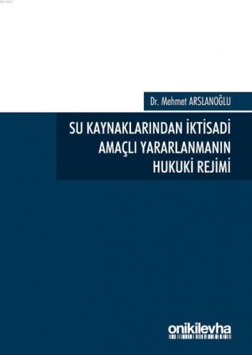Su Kaynaklarından İktisadi Amaçlı Yararlanmanın Hukuki Rejimi  Frontansicht 1