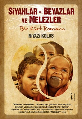 Siyahlar - Beyazlar ve Melezler  Frontansicht 1