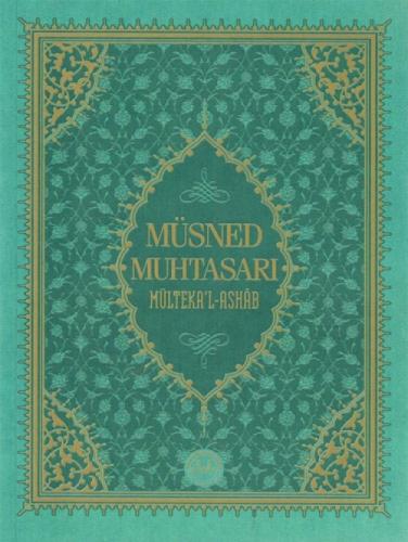 Müsned Muhtasarı Mülteka'l-Ashâb ( Orta Boy )  Frontansicht 1