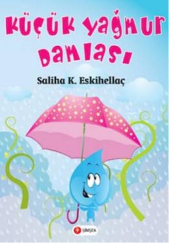 Küçük Yağmur Damlası  Frontansicht 1