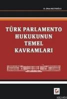 Türk Parlamento Hukukunun Temel Kavramları  Frontansicht 1