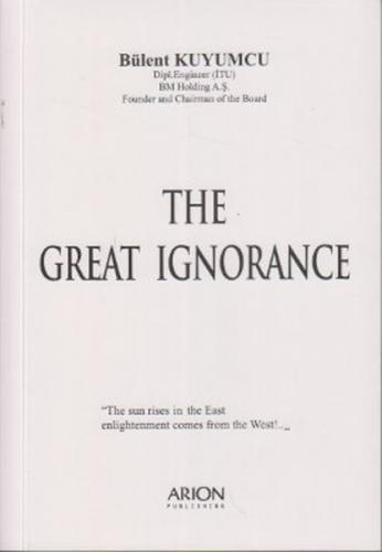 The Great Ignorance  Frontansicht 1