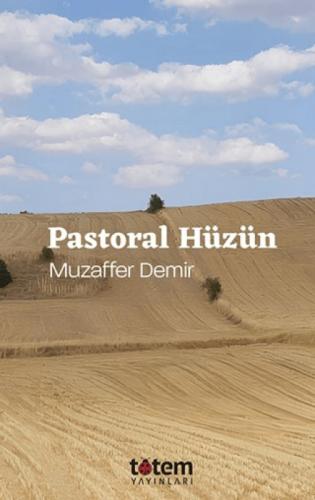 Pastoral Hüzün  Frontansicht 1